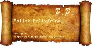 Pallek Polixéna névjegykártya